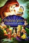 Película The Little Mermaid: Ariel's Beginning