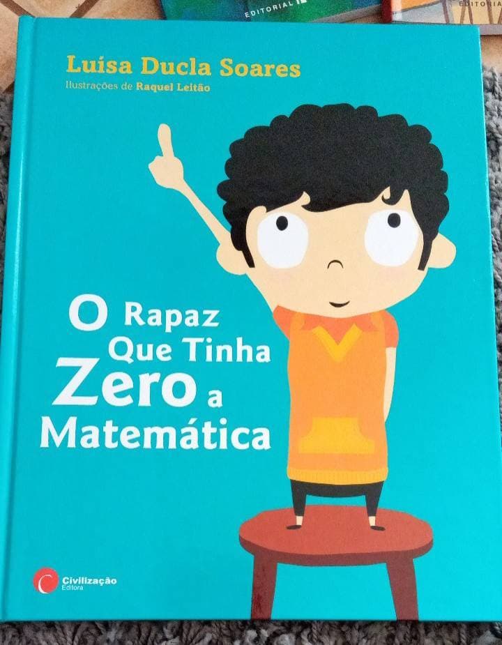 Libro O Rapaz Que Tinha Zero em Matemática