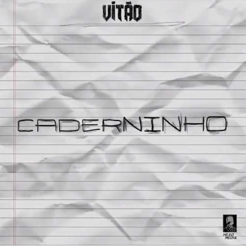 Canción Vitão - Caderninho