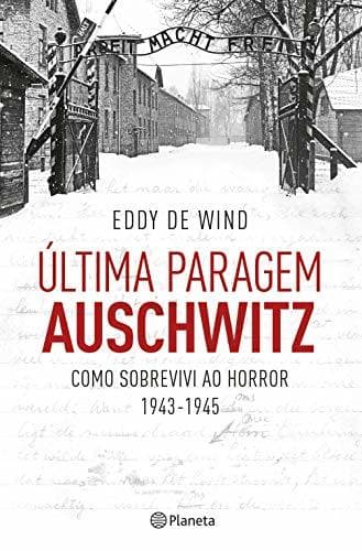 Book Última Paragem Auschwitz