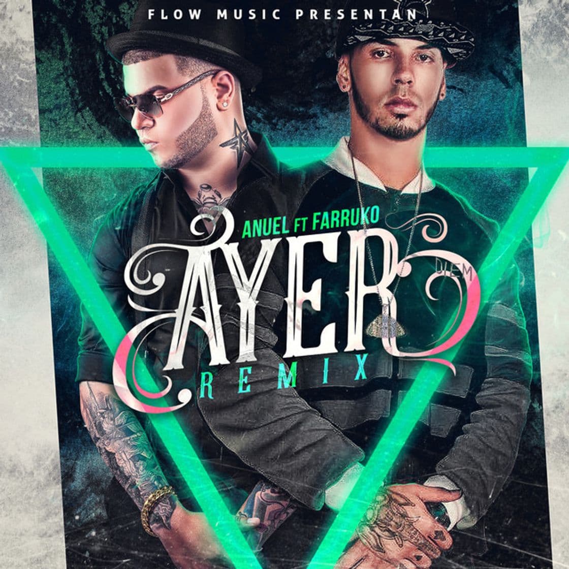 Music Ayer (remix) [feat. Anuel Aa & Farruko]