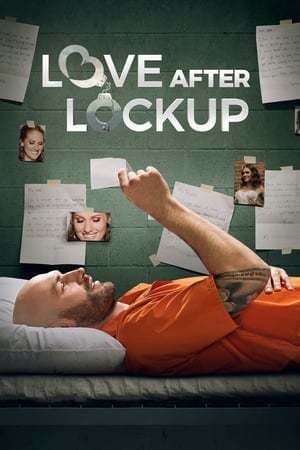 Serie Love After Lockup