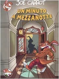 Libro Un minuto a mezzanotte