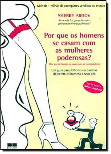 Libro Por que os Homens Se Casam com Mulheres Poderosas