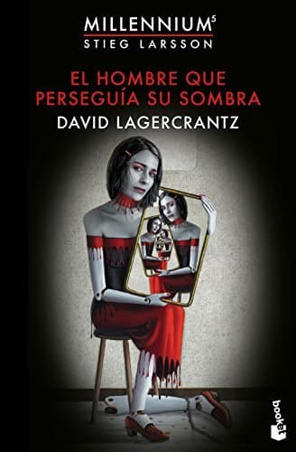 Book El hombre que perseguía su sombra: Serie Millennium 5