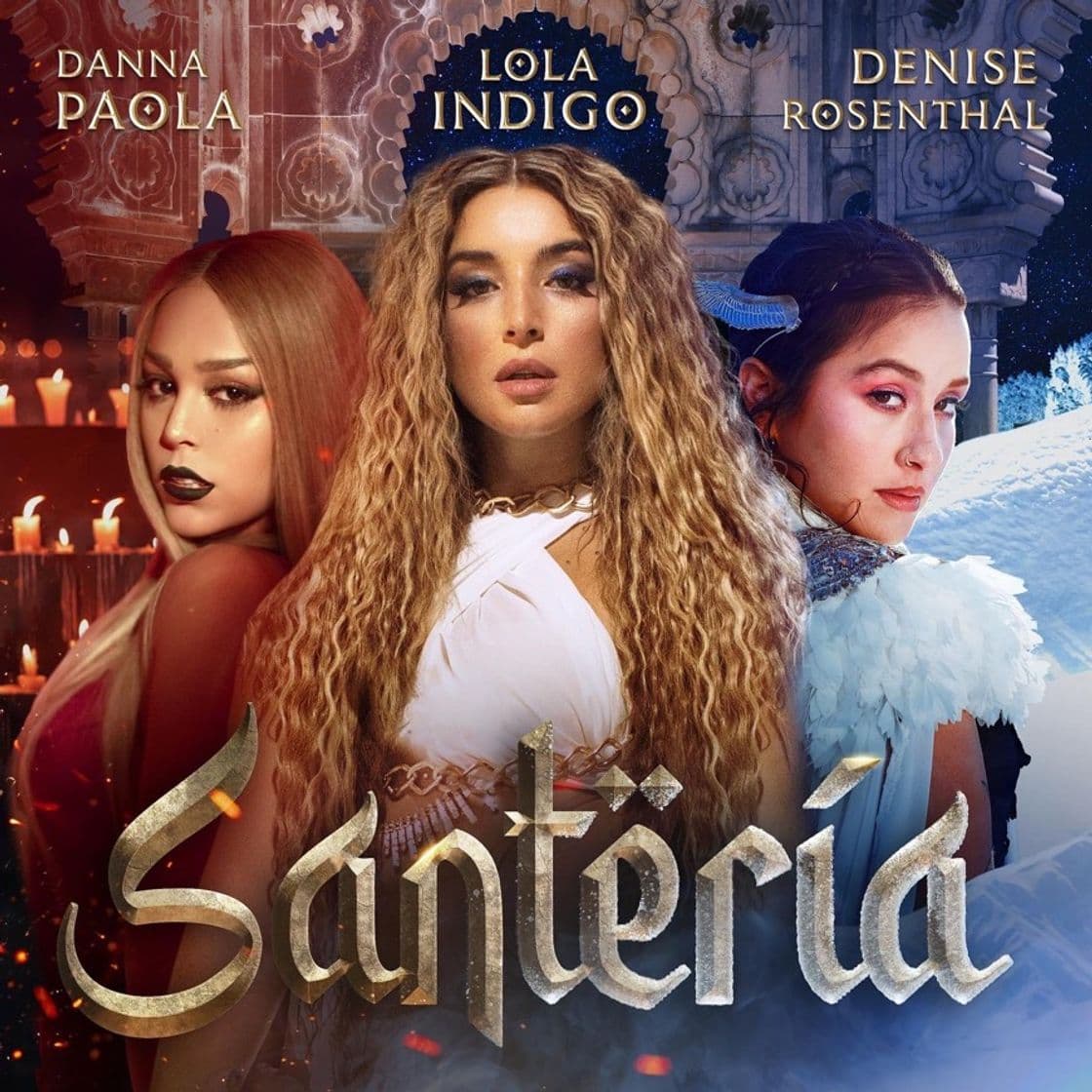 Canción Santería – Lola Índigo (Ft. Danna Paola y Denise Rosenthal)