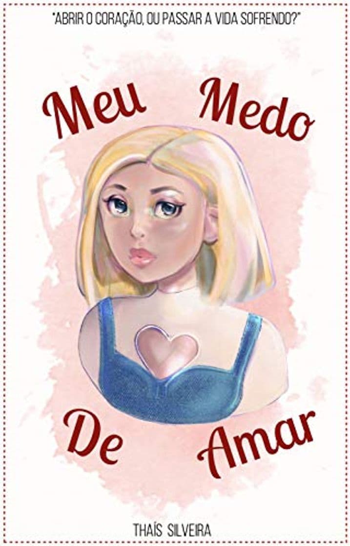 Libro Meu Medo De Amar