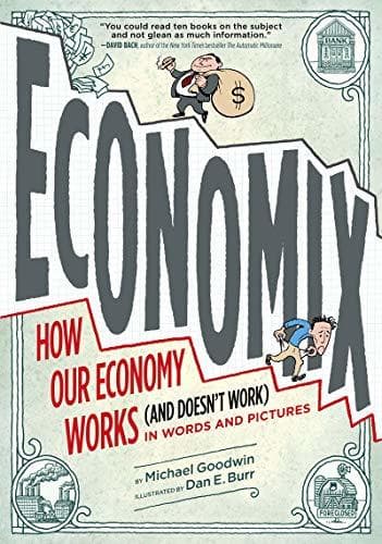 Book Economix: How and Why Our Economy Works