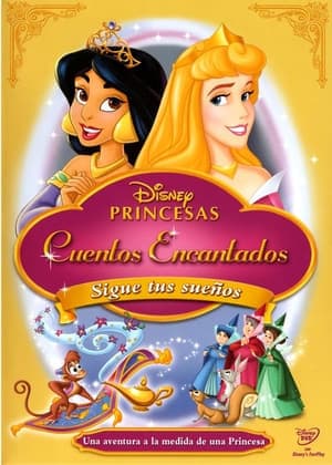 Película Disney Princess Enchanted Tales: Follow Your Dreams