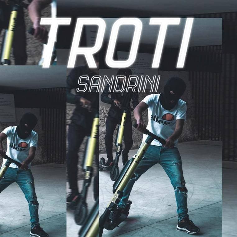 Canción Sandrini - Troti 🛴