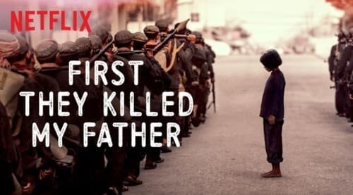 Movie First They Killed My Father