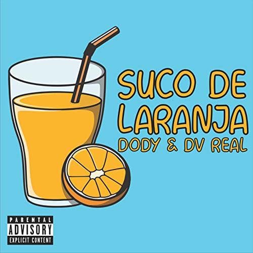 Electrónica Suco de Laranja [Explicit]