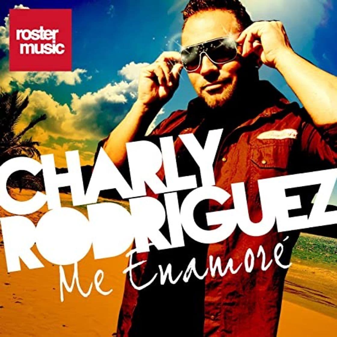 Canción Me enamore (Charly Rodríguez)