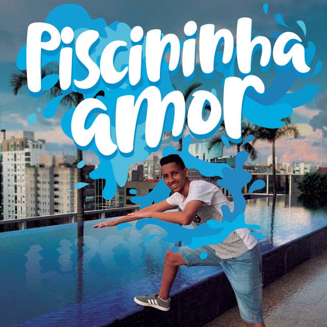 Canción Piscininha Amor