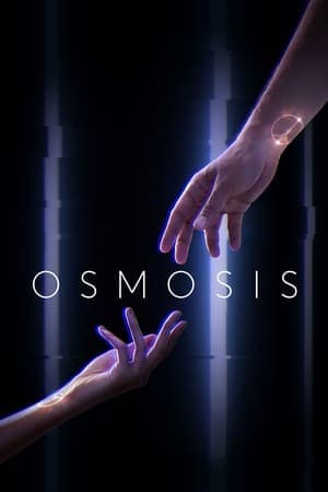 Serie Osmosis