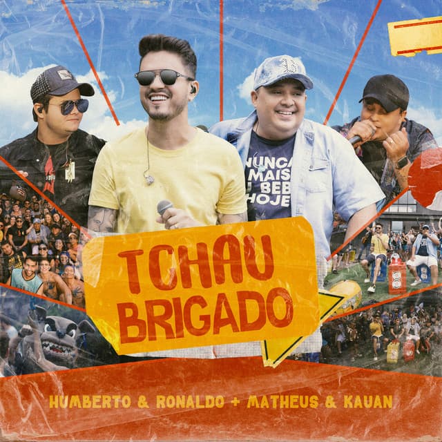 Canción Tchau Brigado - Ao Vivo