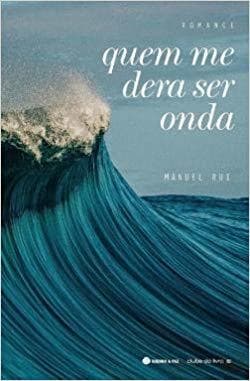 Libro Quem me dera ser onda