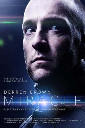 Movie Derren Brown: Miracle