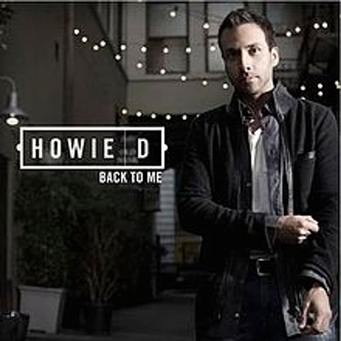 Music Howie D Lie to me