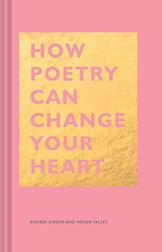 Book How Poetry Can Change Your Heart