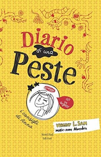 Libro Diario di una peste: Io? Un angelo!