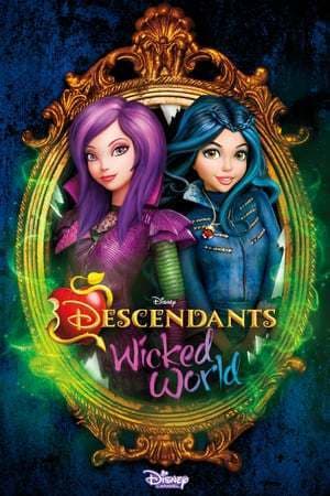 Serie Descendants: Wicked World