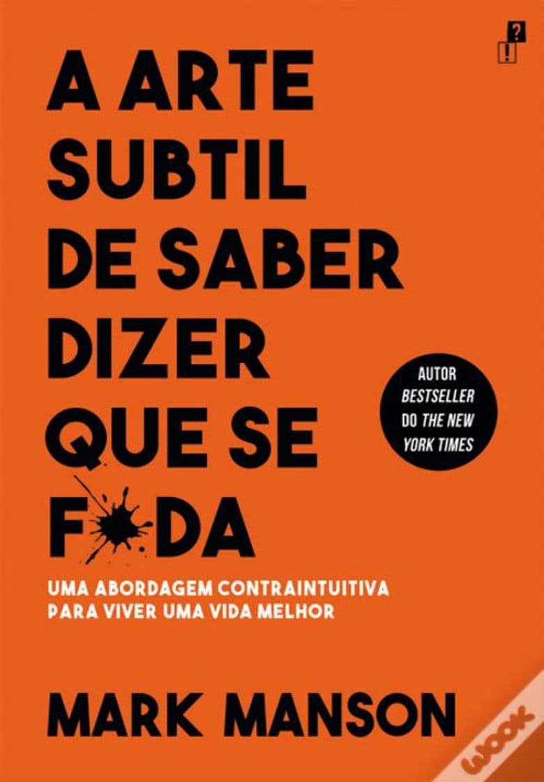 Libro A Arte Subtil de Saber Dizer Que Se F*da - Livro - WOOK