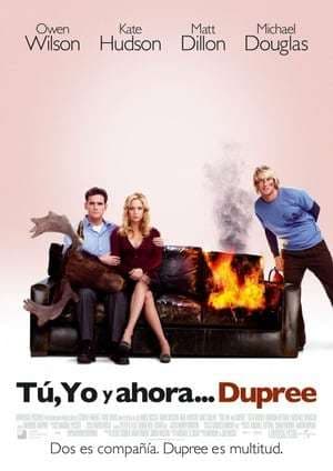 Película You, Me and Dupree