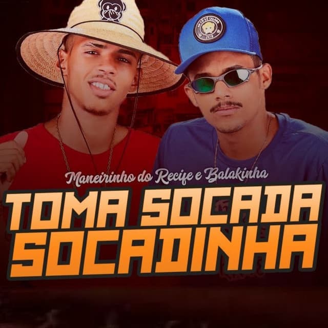 Canción Toma Socada Socadinha