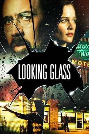 Movie Looking Glass