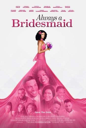 Película Always a Bridesmaid