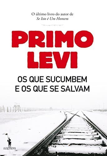 Libro Os Que Sucumbem e os Que Se Salvam