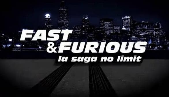 Película Fast and Furious - La Saga no Limit