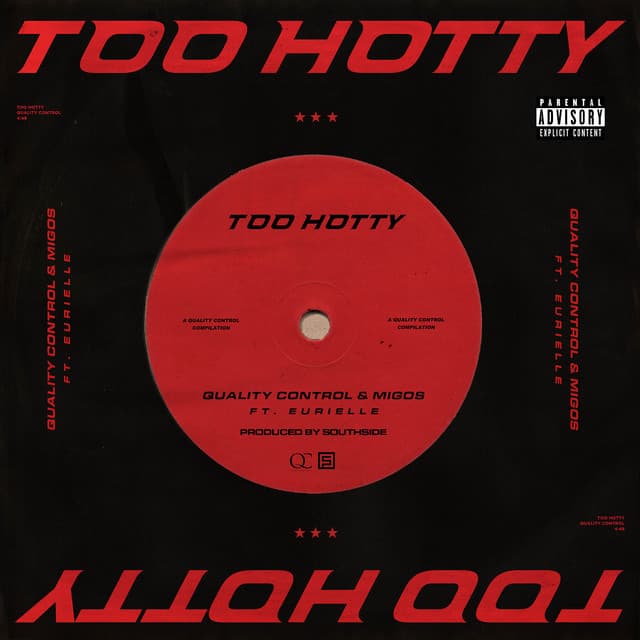 Canción Too Hotty (feat. Eurielle)