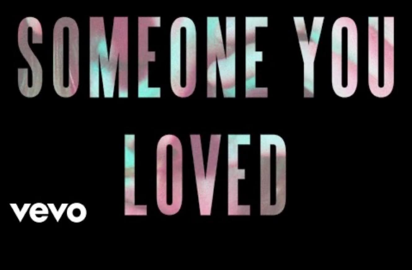 Music Lewis Capaldi - Someone You Loved 