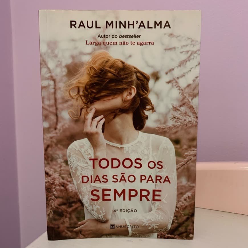 Product Livro “Todos os dias são para sempre” de Raul Minh’Alma 