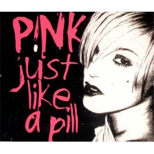 Canción P!nk - Just Like a Pill