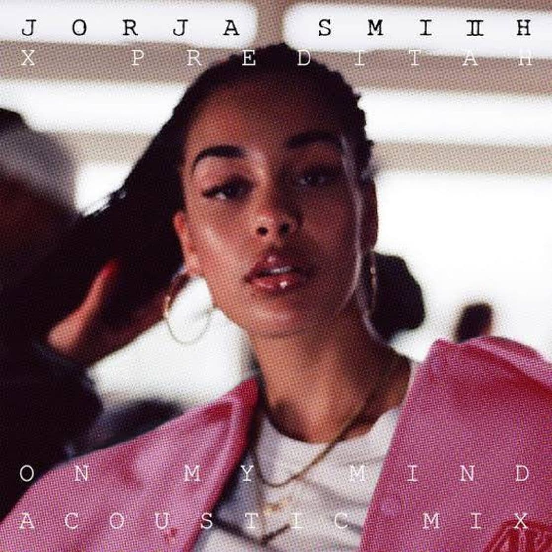 Music Jorja Smith X Preditah - On My Mind - YouTube