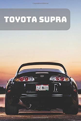 Libro TOYOTA SUPRA: A Motivational Notebook Series for Car Fanatics: Blank journal makes