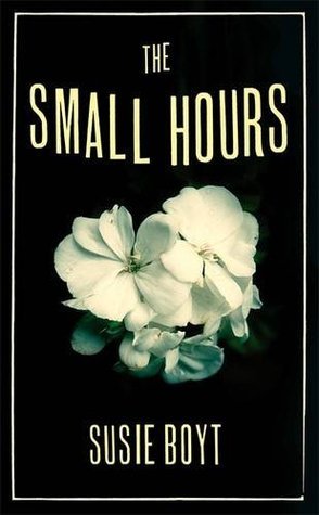 Book The Small Hours by Boyt, Susie