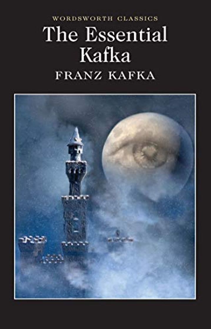 Book The Essential Kafka. The Castle, The Trial