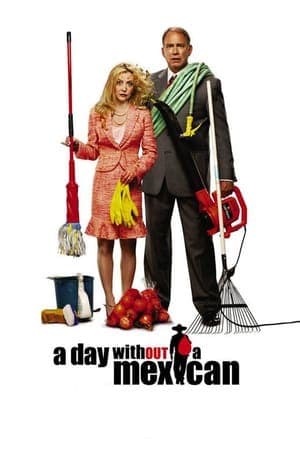 Movie A Day Without a Mexican