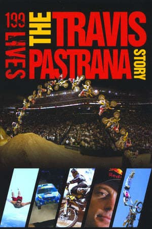 Movie 199 lives: The Travis Pastrana Story