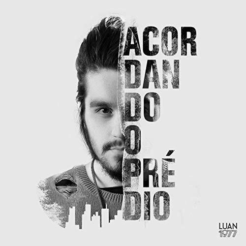 Music Luan Santana- Acordando o prédio 