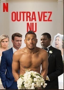 Movie Outra vez nu