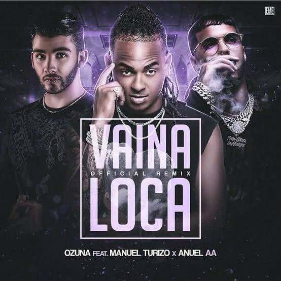 Canción Vaina Loca - Ozuna ft Manuel turizo 