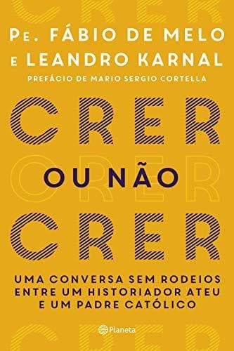 Libro Crer ou Não Crer