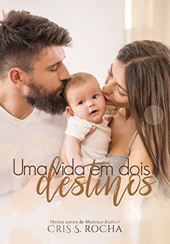 Libro Uma vida em dois destinos