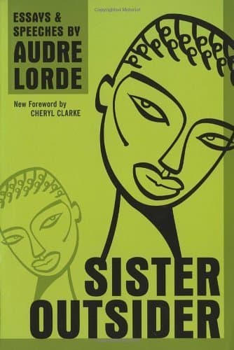 Book Sister Outsider: Essays and Speeches