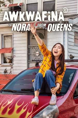 Serie Awkwafina is Nora From Queens